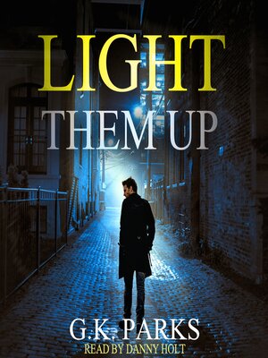 cover image of Light Them Up